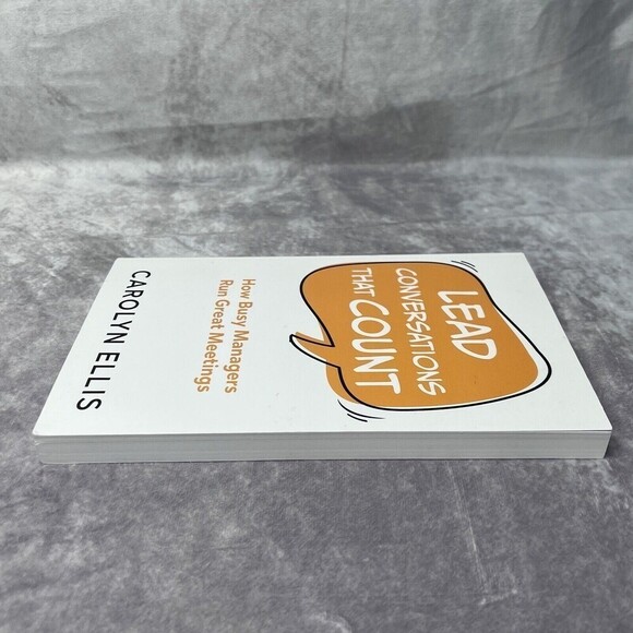 LEAD Conversations That Count  How Busy Managers Run Great Meetings by Carolyn.. - Picture 3 of 7